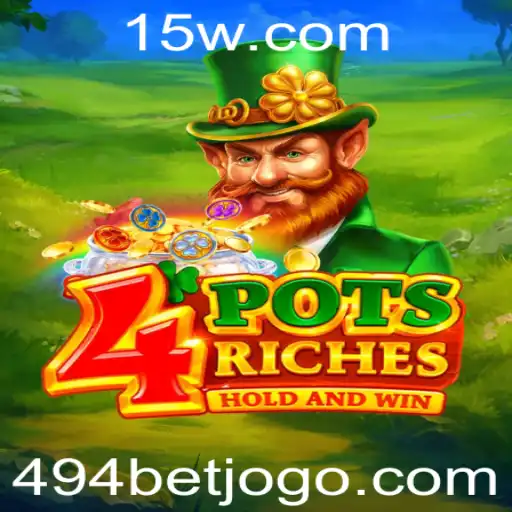 Descubra o Mundo do Jogo 4potsriches e a Tendência 494 Bet