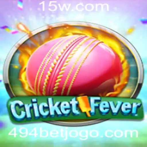 Descubra o Empolgante Mundo de CricketFever e o Mistério do 494 Bet