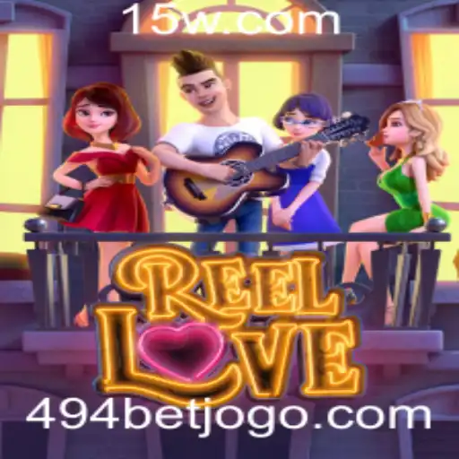 Descubra o Fascinante Mundo de ReelLove: Aposta 494